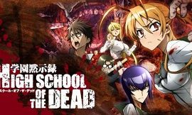 Highschool of the Dead Episode 1 | اوك انمي - Okanime